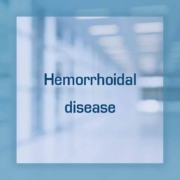 Hemorrhoidal disease